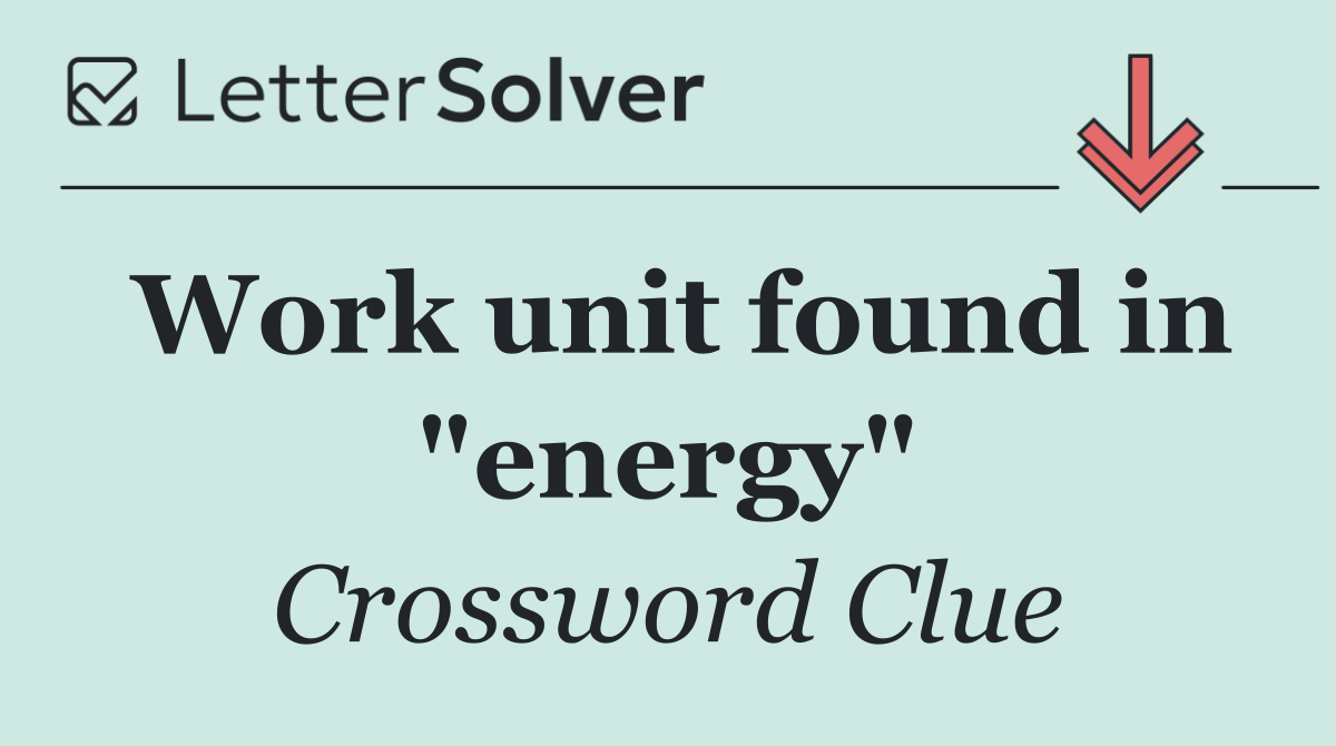 Work unit found in "energy"