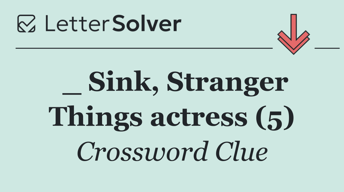 _ Sink, Stranger Things actress (5)