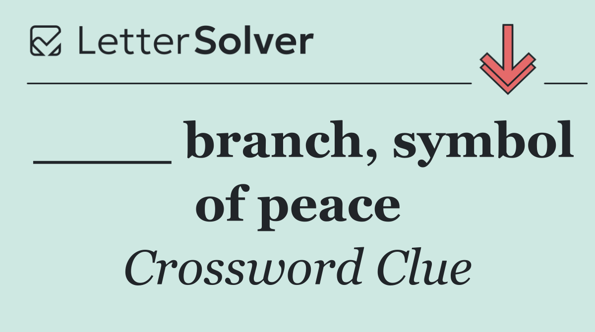 ____ branch, symbol of peace