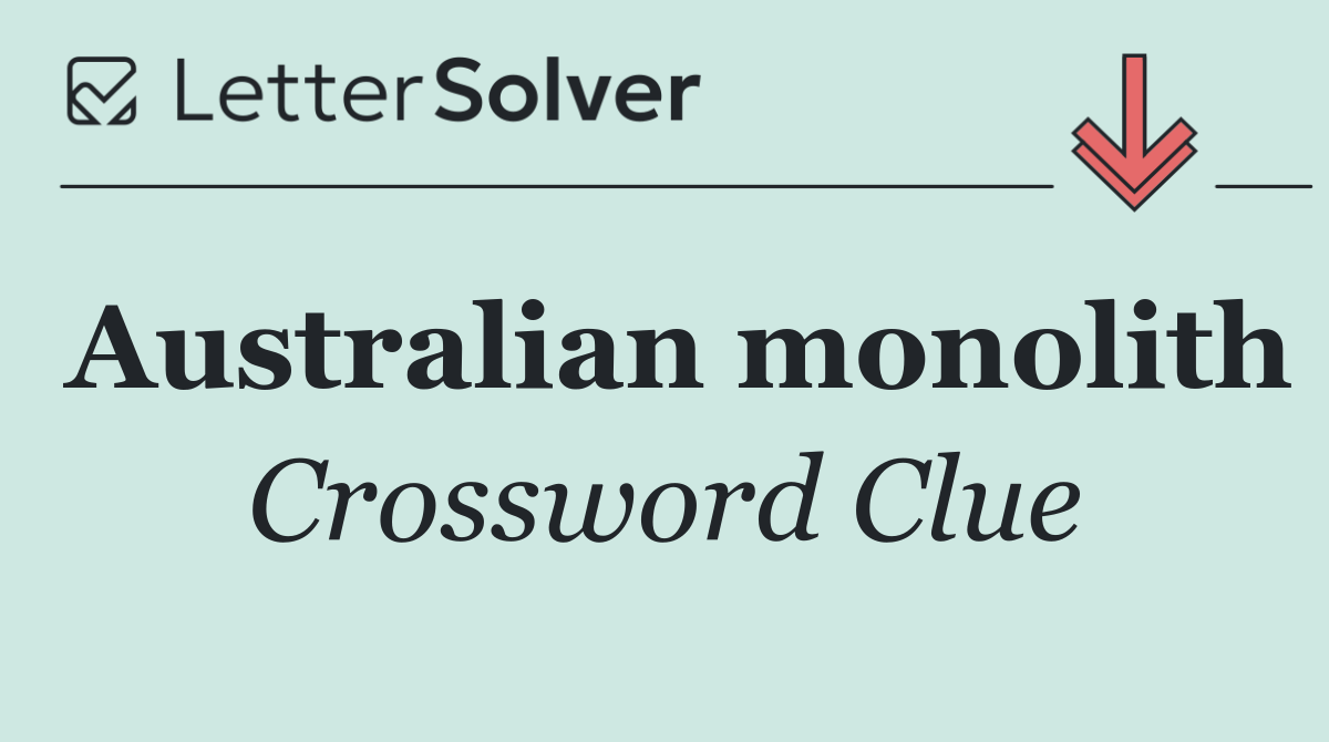Australian monolith