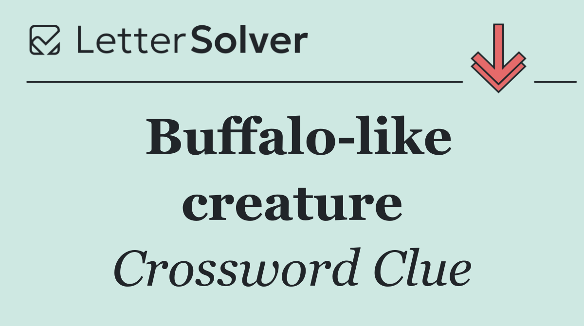 Buffalo like creature