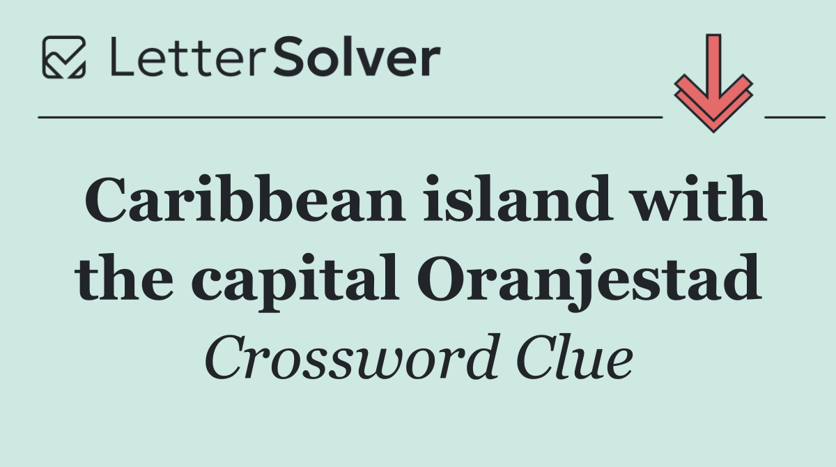 Caribbean island with the capital Oranjestad