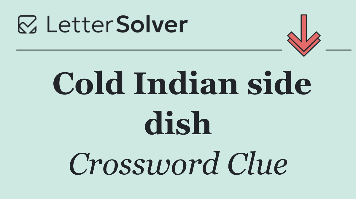 Cold Indian side dish