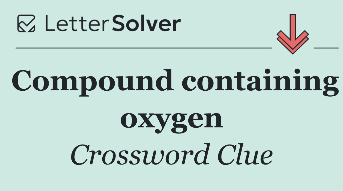 Compound containing oxygen