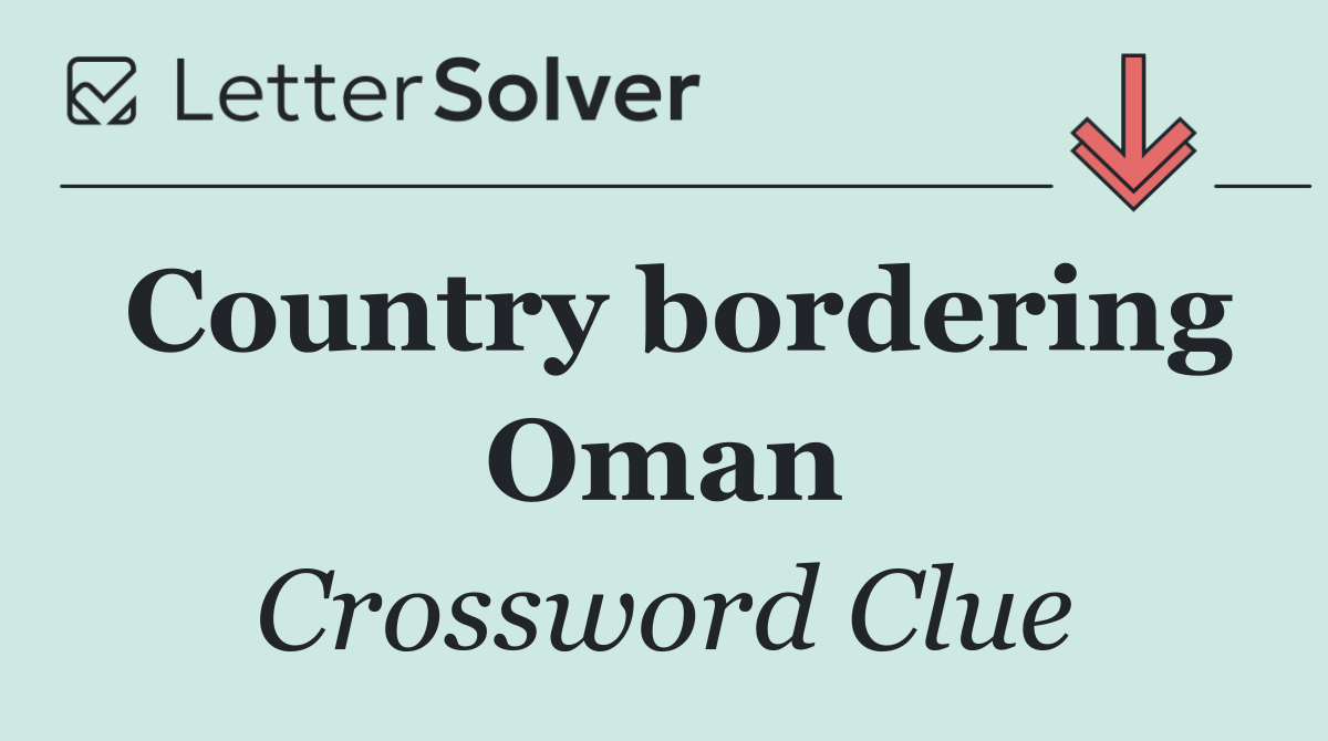 Country bordering Oman