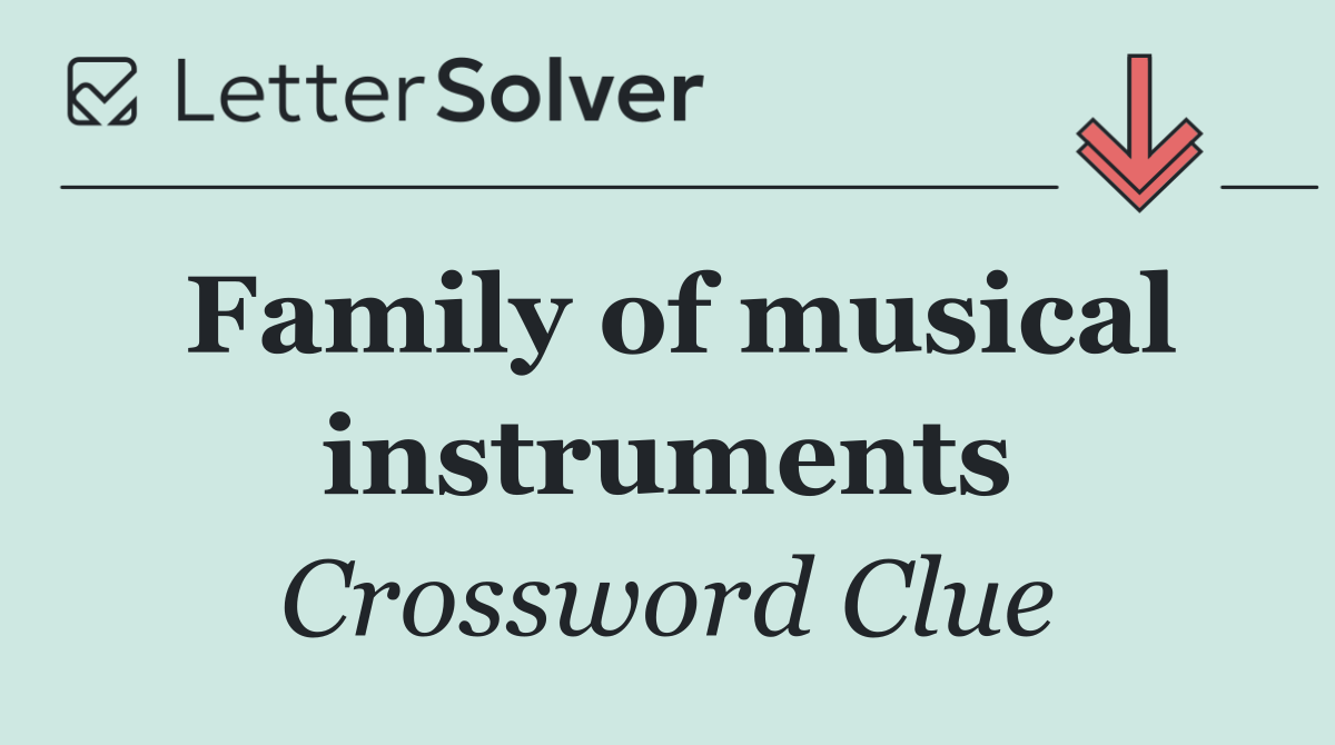 Family of musical instruments