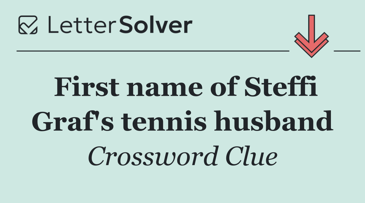 First name of Steffi Graf's tennis husband