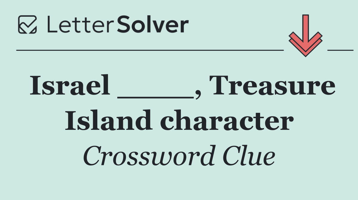 Israel ____, Treasure Island character