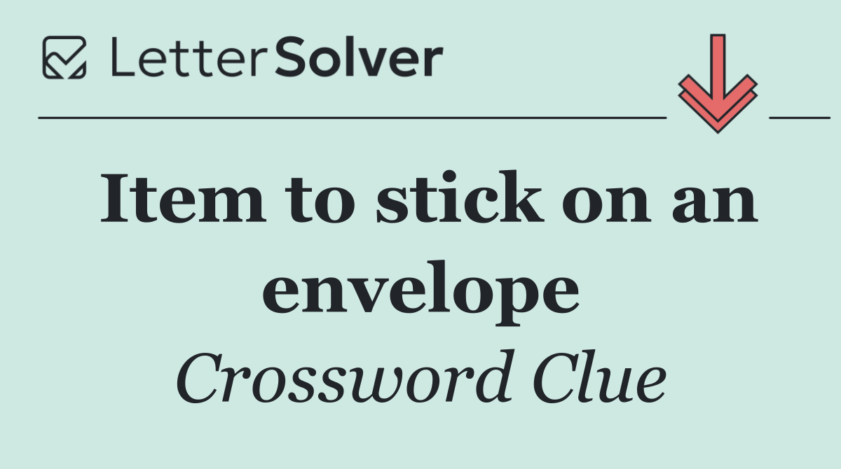 Item to stick on an envelope