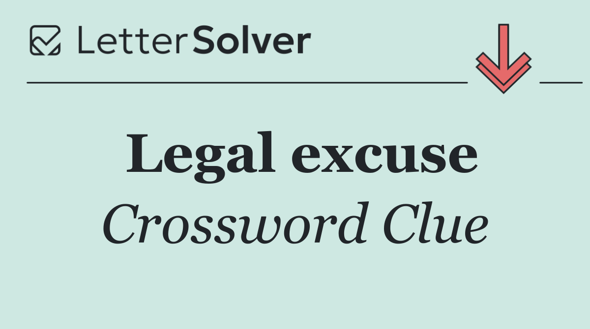 Legal excuse