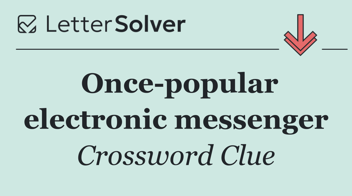Once popular electronic messenger