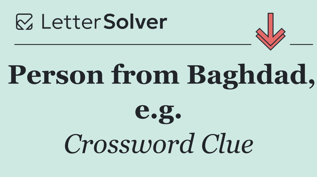 Person from Baghdad, e.g.