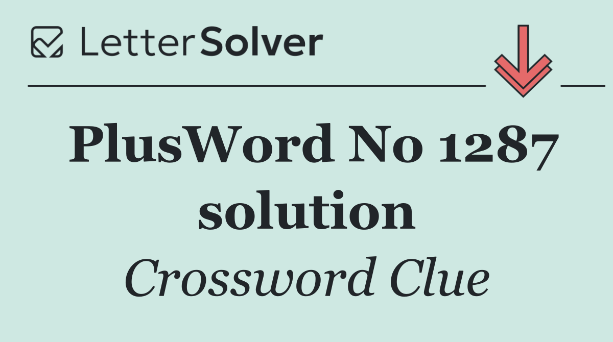 PlusWord No 1287 solution