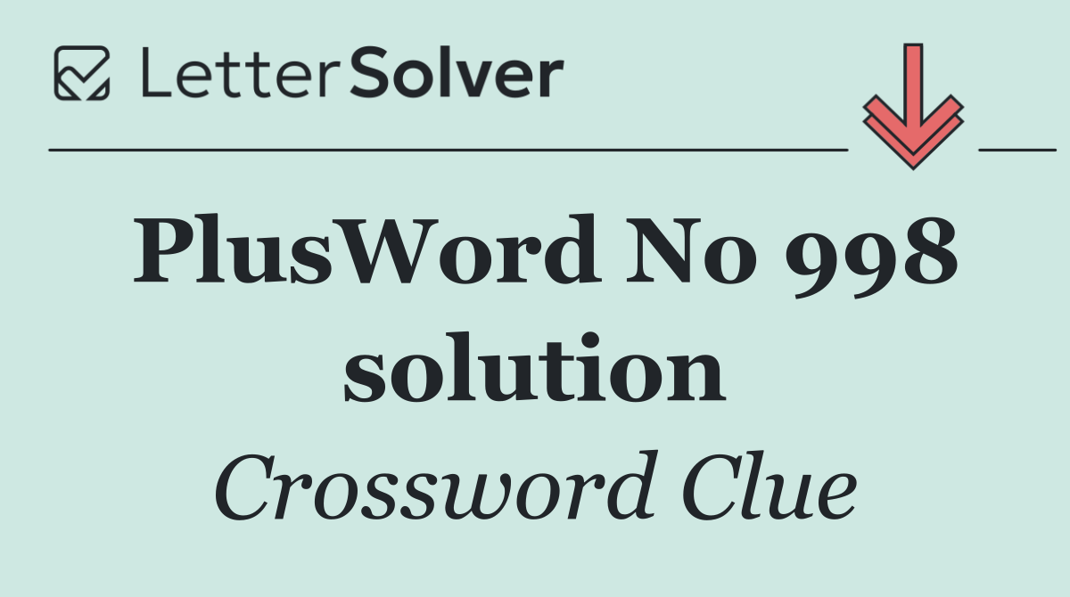 PlusWord No 998 solution