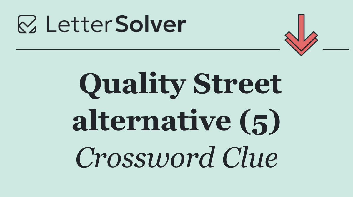 Quality Street alternative (5)