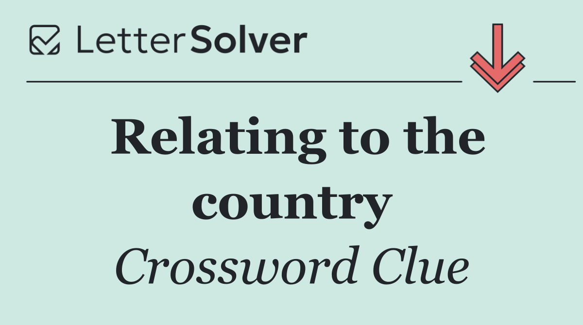 Relating to the country