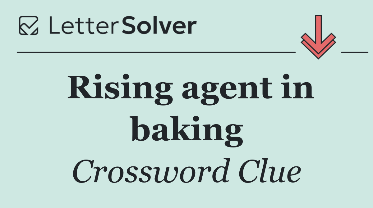 Rising agent in baking