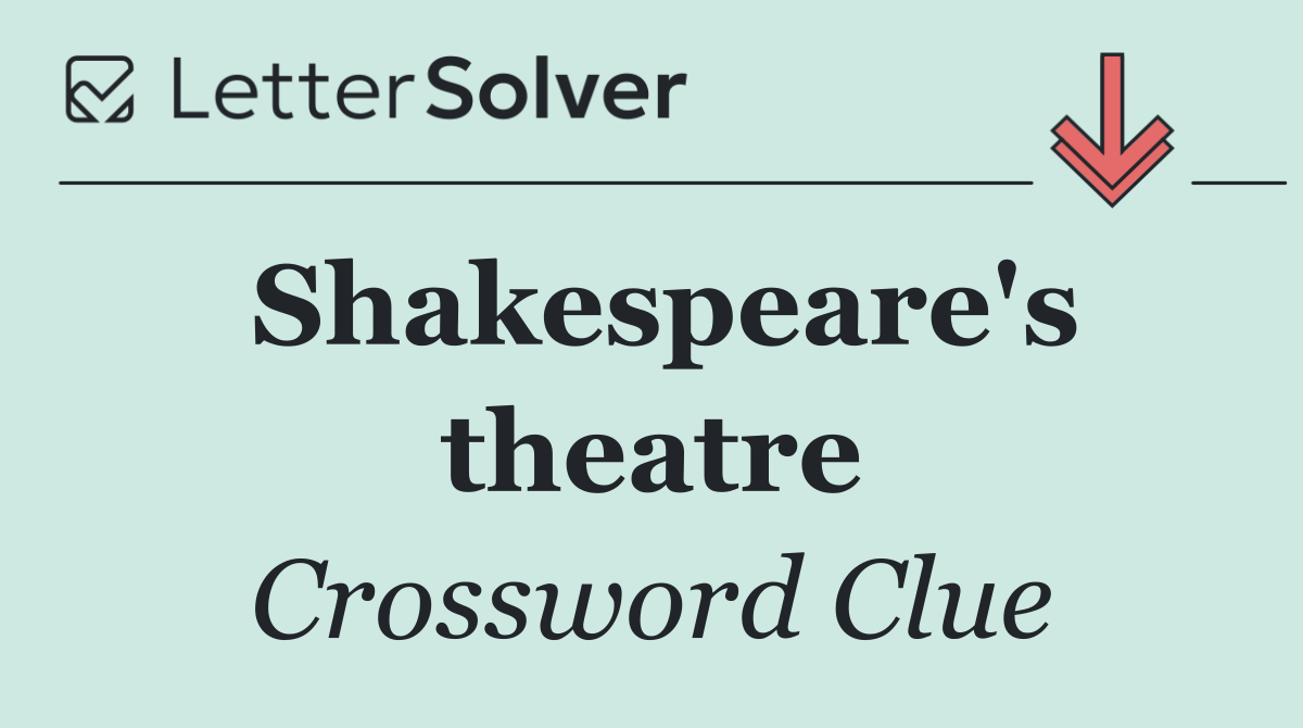 Shakespeare's theatre