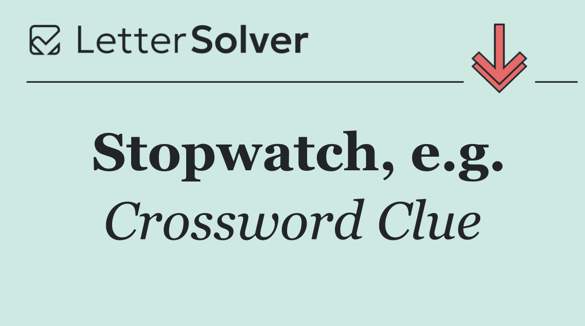 Stopwatch, e.g.