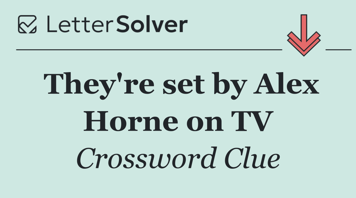 They're set by Alex Horne on TV