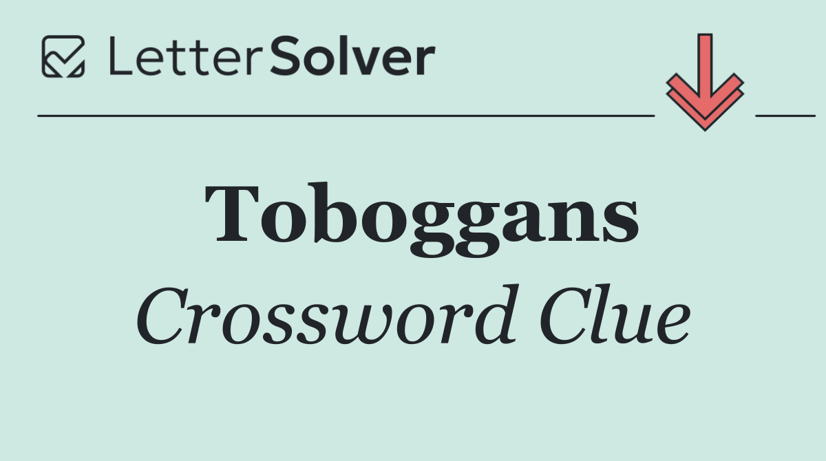 Toboggans