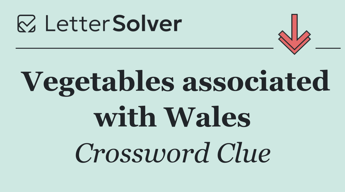 Vegetables associated with Wales