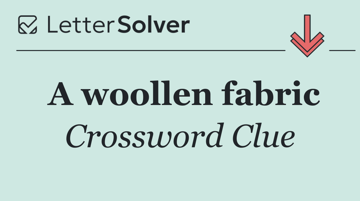 A woollen fabric