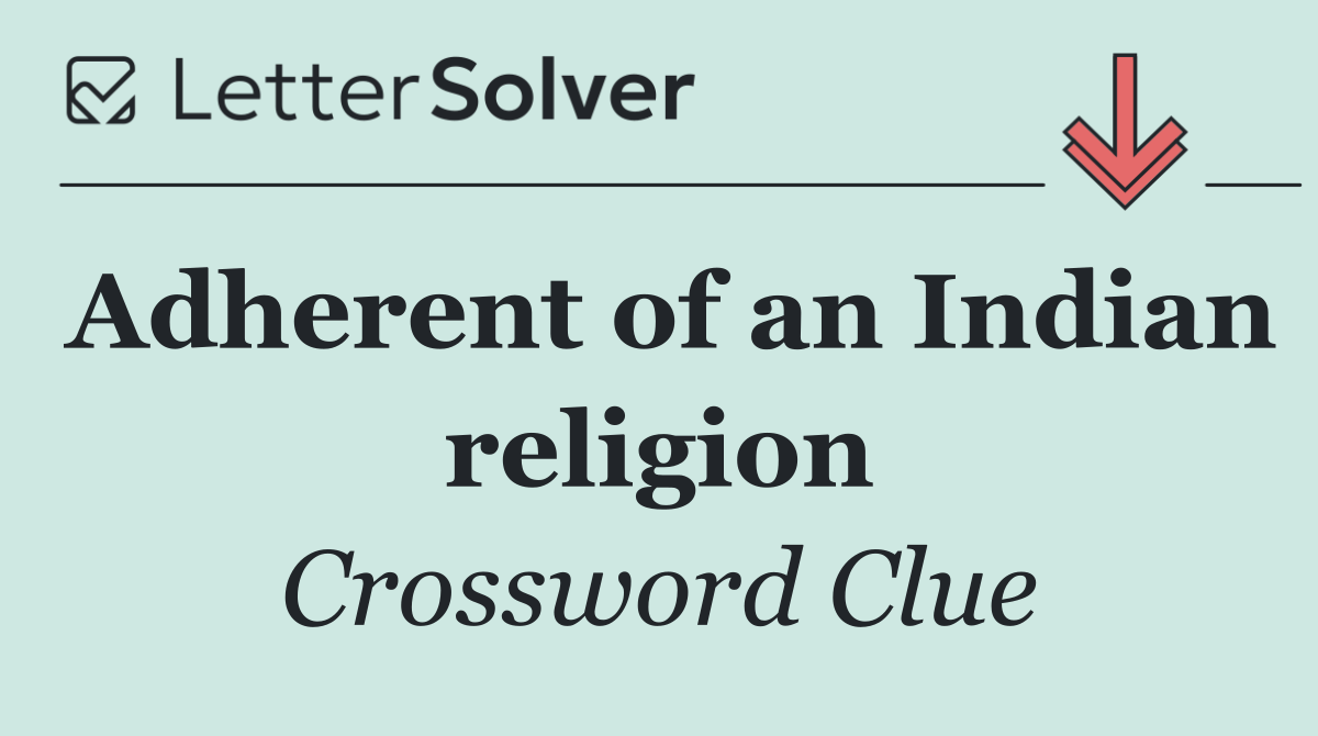 Adherent of an Indian religion