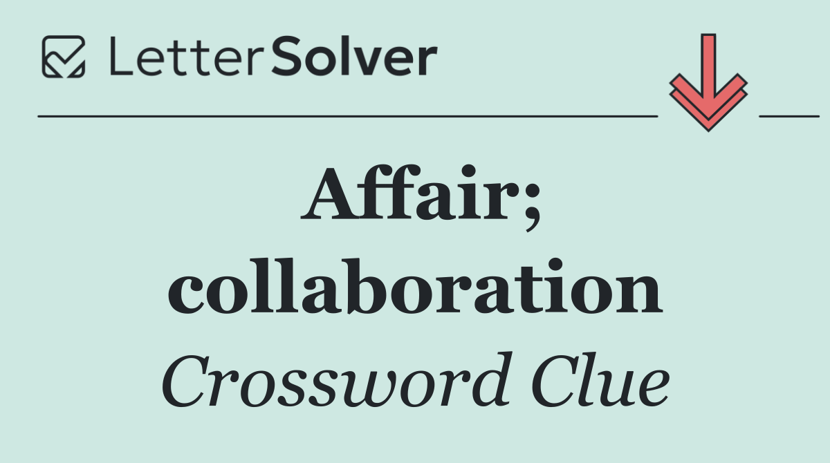 Affair; collaboration