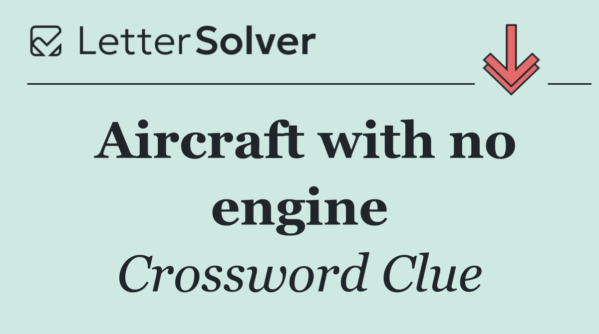 Aircraft with no engine