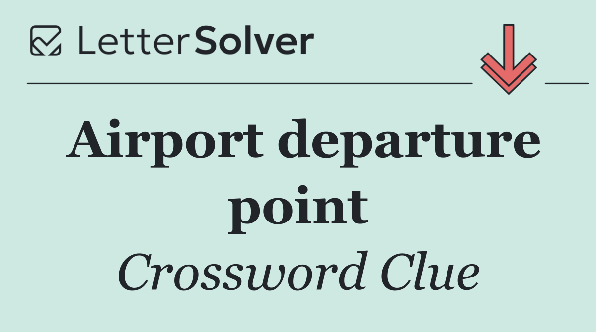 Airport departure point