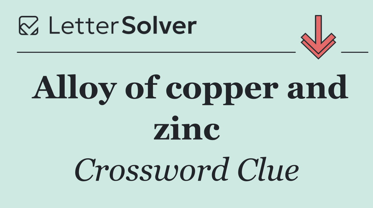 Alloy of copper and zinc