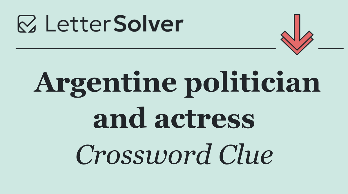 Argentine politician and actress