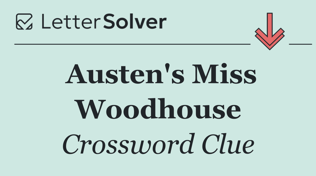 Austen's Miss Woodhouse