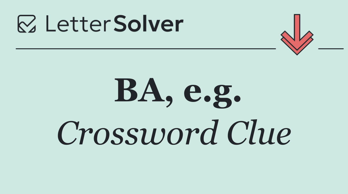 BA, e.g.