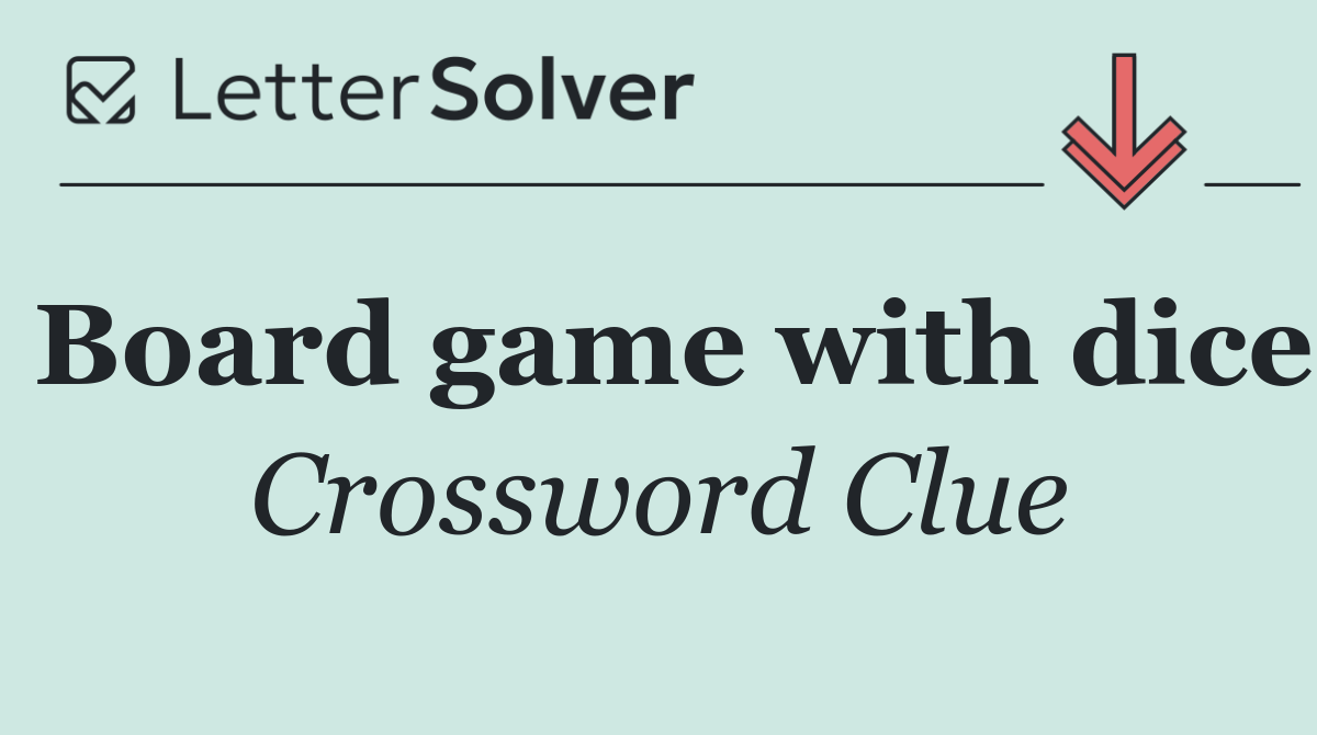 Board game with dice