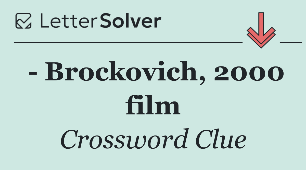   Brockovich, 2000 film