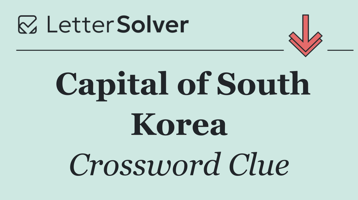 Capital of South Korea
