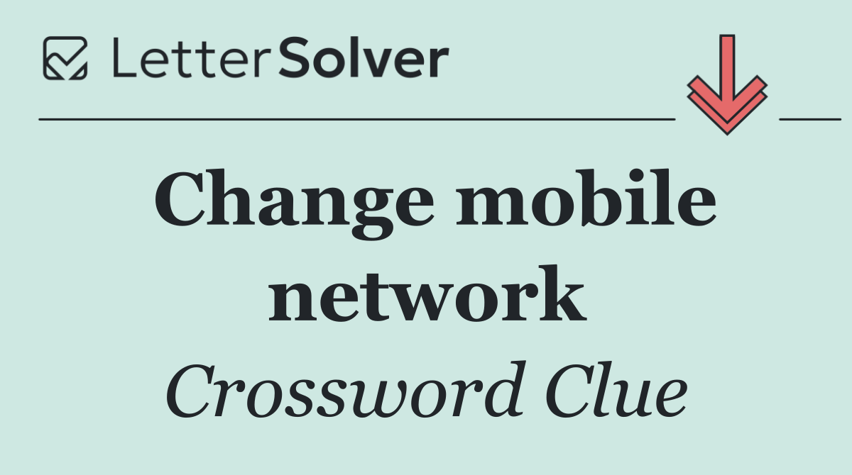 Change mobile network
