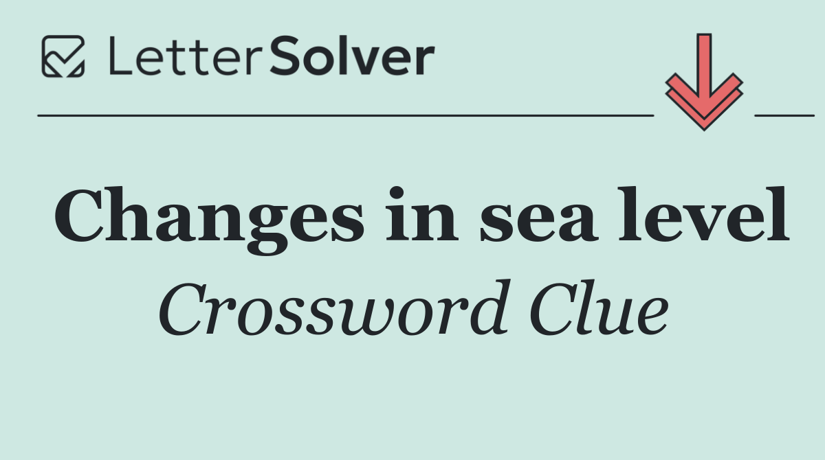 Changes in sea level