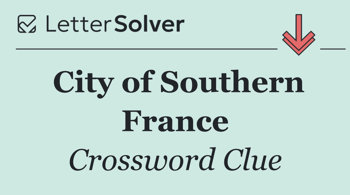 City of Southern France