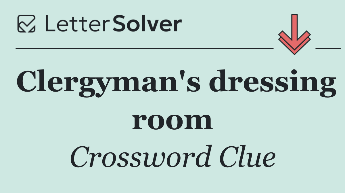 Clergyman's dressing room