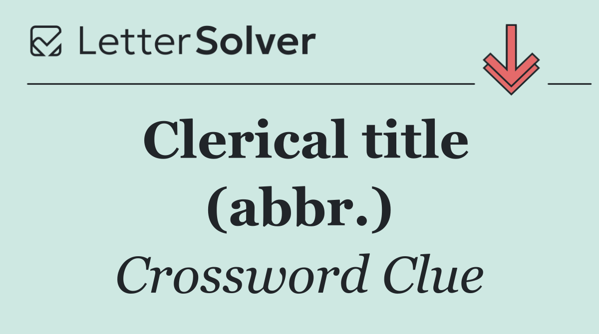 Clerical title (abbr.)