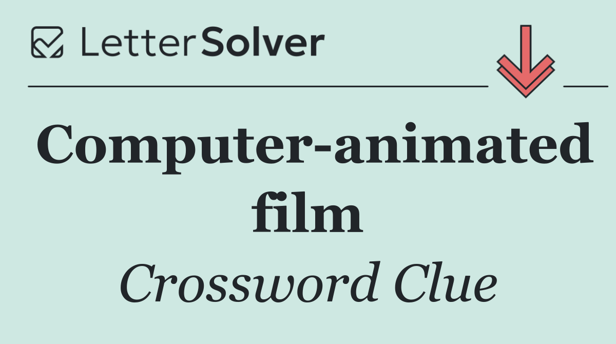 Computer animated film
