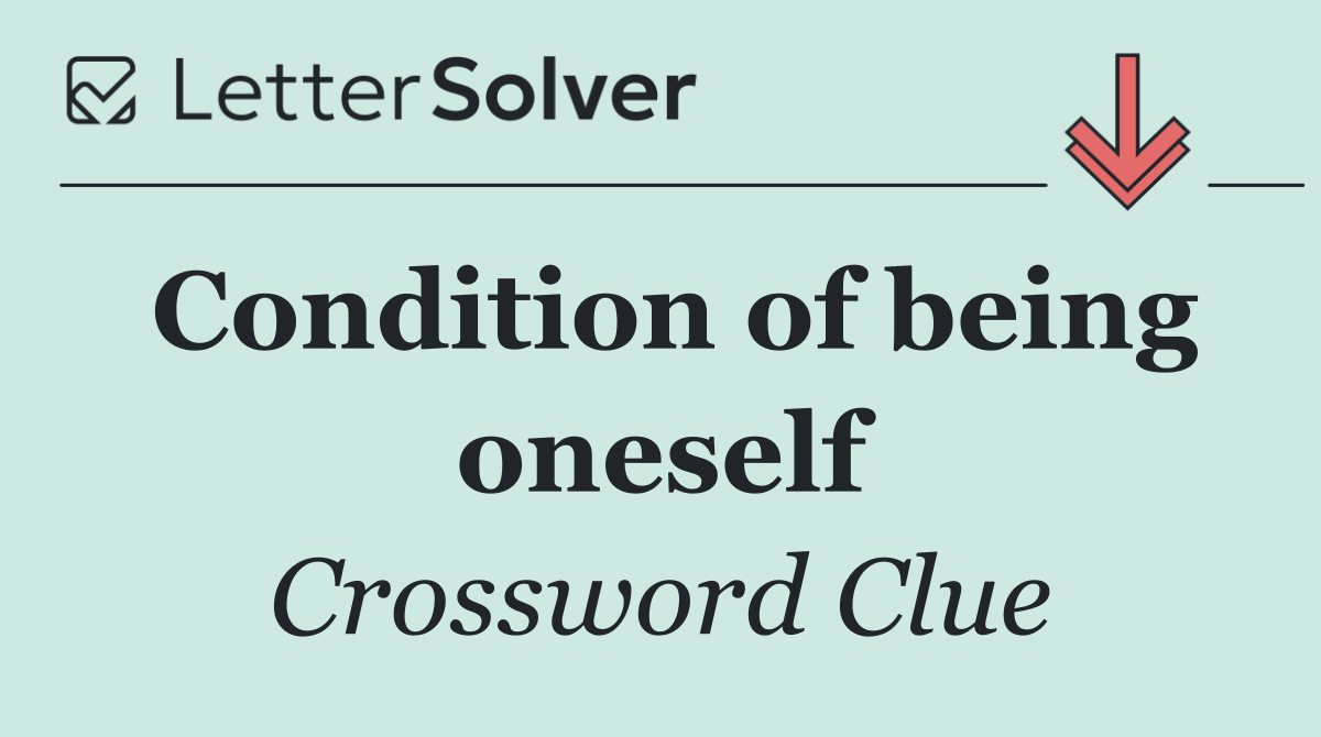 Condition of being oneself