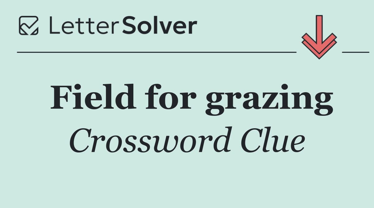 Field for grazing