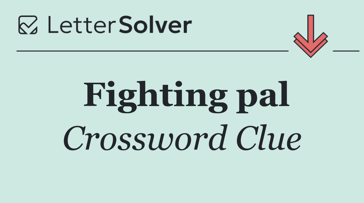 Fighting pal