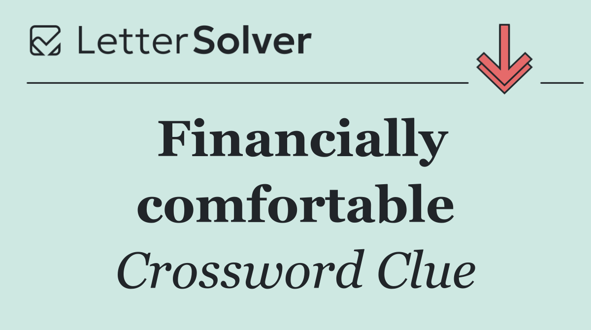 Financially comfortable