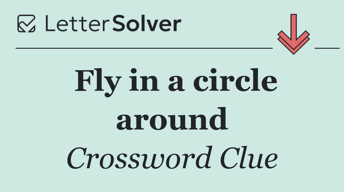 Fly in a circle around