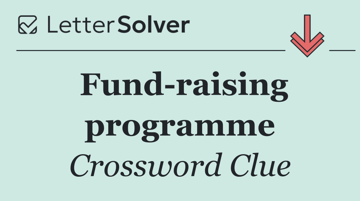 Fund raising programme